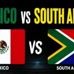 How to Watch Mexico vs South Africa: TV Channels, and Live Stream